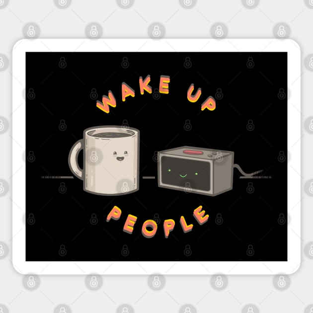 Wake Up People - Alarm Clock Edition Sticker by Coffee Hotline